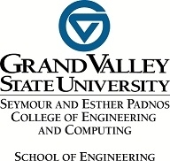 Grand Valley State University Seymour and Esther Padnos College of Engineering and Computing School of Engineering